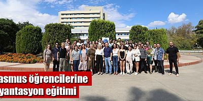 Erasmus öğrencilerine oryantasyon eğitimi