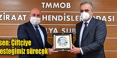 Esen: Çiftçiye desteğimiz sürecek  