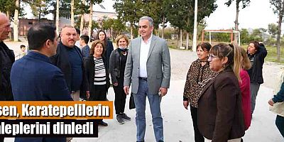 Esen Karatepelilerin taleplerini dinledi