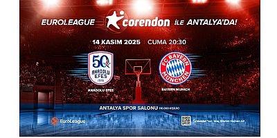 EuroLeague Heyecanı İlk Kez Antalya’da!