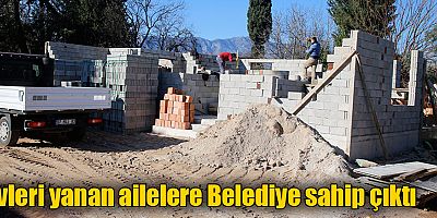 Evleri yanan ailelere Belediye sahip çıktı