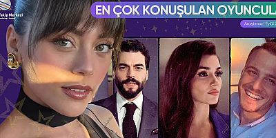 Eylül 2025’te En Çok Konuşulan Oyuncular!