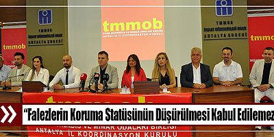 “Falezlerin Koruma Statüsünün Düşürülmesi Kabul Edilemez”