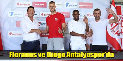 Floranus ve Diogo Antalyaspor’da