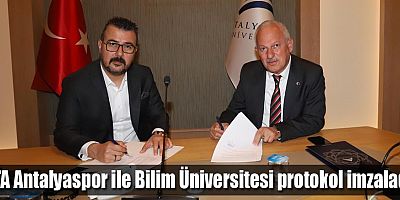 FTA Antalyaspor ile Bilim Üniversitesi protokol imzaladı