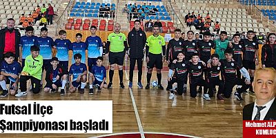 Futsal İlçe Şampiyonası başladı