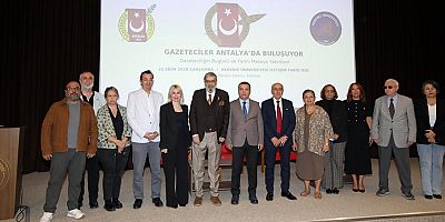 Gazeteciler Antalya’da Buluştu