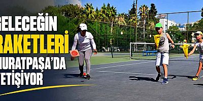 Geleceğin raketleri Muratpaşa’da yetişiyor