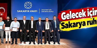 Gelecek için Sakarya ruhu