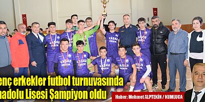 Genç erkekler futbol turnuvasında Anadolu Lisesi Şampiyon oldu