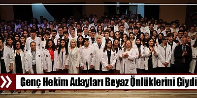 Genç Hekim Adayları Beyaz Önlüklerini Giydi