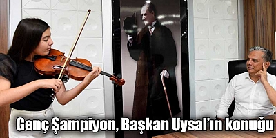 Genç Şampiyon, Başkan Uysal’ın konuğu