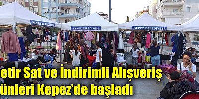 Getir Sat ve İndirimli Alışveriş günleri Kepez’de başladı