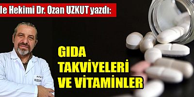 GIDA TAKVİYELERİ  VE VİTAMİNLER