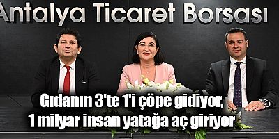 Gıdanın 3'te 1'i çöpe gidiyor, 1 milyar insan yatağa aç giriyor