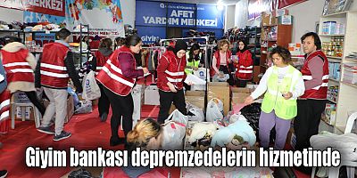 Giyim bankası depremzedelerin hizmetinde  