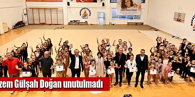 Gizem Gülşah Doğan unutulmadı