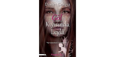 Göl Kıyısında Leyla: Bir Kimlik