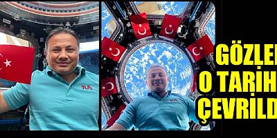 GÖZLER O TARİHE ÇEVRİLDİ