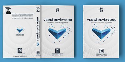 Güncel vergi mevzuatı ile ilgili “Vergi Revizyonu 2022” kitabı yayınlandı