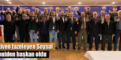 Güven tazeleyen Soysal yeniden başkan oldu