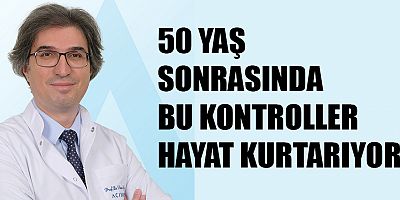 Hangi kontrolleri hangi sıklıkta yaptırılmalı? 