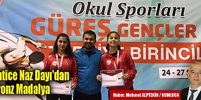 Hatice Naz Dayı'dan Bronz Madalya