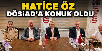 Hatice Öz, DÖSİAD üyelerine projelerini anlattı