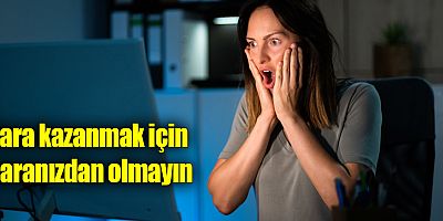 Hayalinizdeki iş kâbusa dönüşmesin