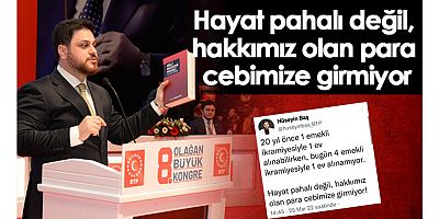 “Hayat pahalı değil hakkımız olan para cebimize girmiyor”