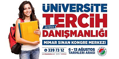 Haydi Gençler! Üniversite tercihlerinizi birlikte yapalım