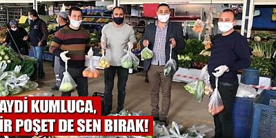 Haydi Kumluca, bir poşet de sen bırak!