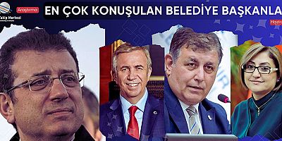 Haziran 2025’te En Çok Konuşulan Belediye Başkanları