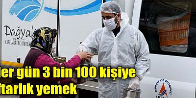 Her gün 3 bin 100 kişiye iftarlık yemek