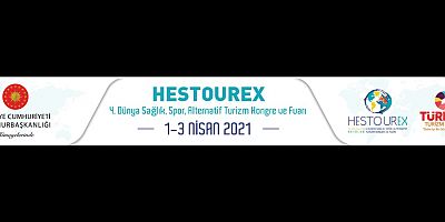 HESTOUREX 2021 ANFAŞ Fuar Merkezi'nde düzenlenecek