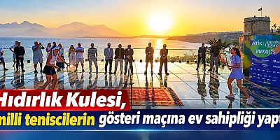 Hıdırlık Kulesi, milli teniscilerin gösteri maçına ev sahipliği yaptı
