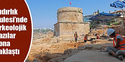 Hıdırlık Kulesi’nde arkeolojik kazılar sona yaklaştı