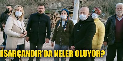 Hisarçandır'da neler oluyor?