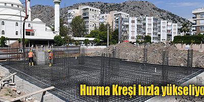Hurma Kreşi hızla yükseliyor