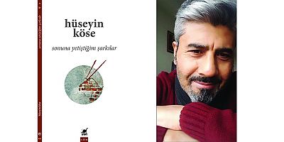 Hüseyin Köse'nin yeni şiir kitabı Sonuna Yetiştiğim Şarkılar, Ayrıntı'dan çıktı