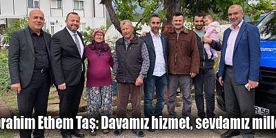 İbrahim Ethem Taş: Davamız hizmet