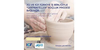ICF Türkiye’den yeni bir “Girişimci Kadınlar” sosyal sorumluluk projesi: “ÜRETEN ELLER”