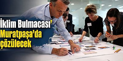 ‘İklim Bulmacası’ Muratpaşa’da çözülecek
