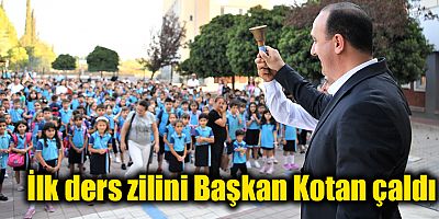 İlk ders zilini Başkan Kotan çaldı