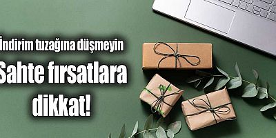 İndirim tuzağına düşmeyin 