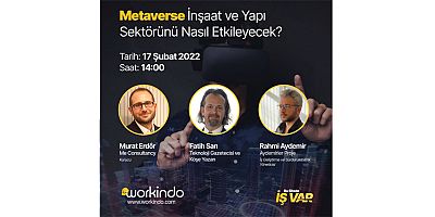 “İnşaat Sektörü Buluşmaları” başlıyor