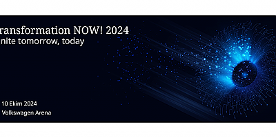 İş dünyası ve teknolojinin nabzı, Transformation NOW! 2024 etkinliğinde atacak