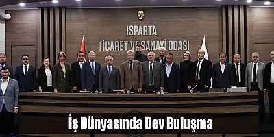 İş Dünyasında Dev Buluşma