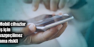 İş yerlerinde mobil güvenliği artırmak için 8 öneri