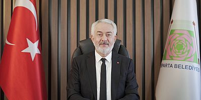 Isparta Belediye Başkanı Başdeğirmen'den 1 Mayıs Mesajı